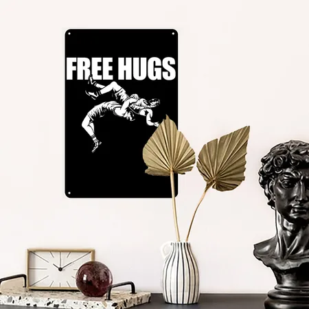 Wrestling Free Hugs Black/white Metal Poster Wall Art Decor Sign