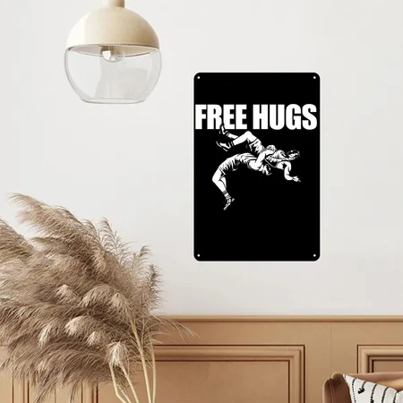 Wrestling Free Hugs Black/white Metal Poster Wall Art Decor Sign