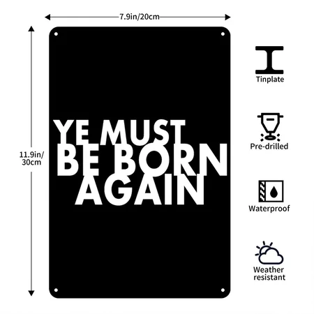 Ye Must Be Born Again Black Metal Poster Wall Art Decor Sign