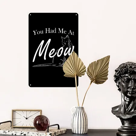 You Had Me At Meow Rescued Cat Adoption Black Metal Poster Wall Art Decor Sign